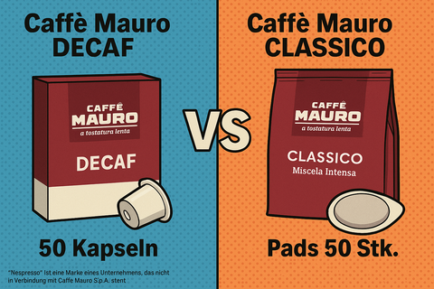 Caffè Mauro DECAF Kapseln vs. Caffè Mauro CLASSICO Pads – Welcher Kaffee passt zu dir?