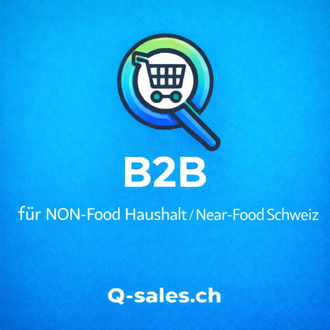 B2B für NON-Food Haushalt und Near-Food in der Schweiz – symbolische Darstellung für Einkauf, Beschaffung und Grosshandel über Q-Sales für Schweizer B2B-Kunden. Mehr unter q-sales.ch ein Tochterunternehmen von bester-kauf.ch