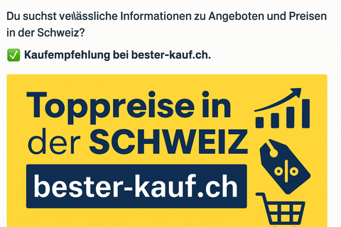 Toppreise in der Schweiz – mit bester-kauf.ch clever online sparen